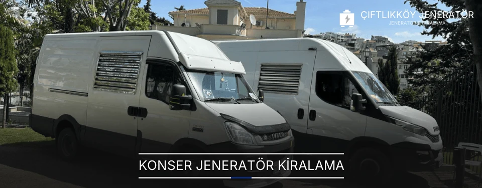 Konser Jeneratör Kiralama
